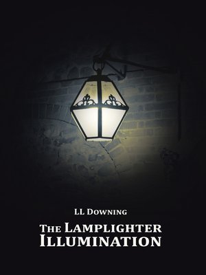 cover image of The Lamplighter Illumination